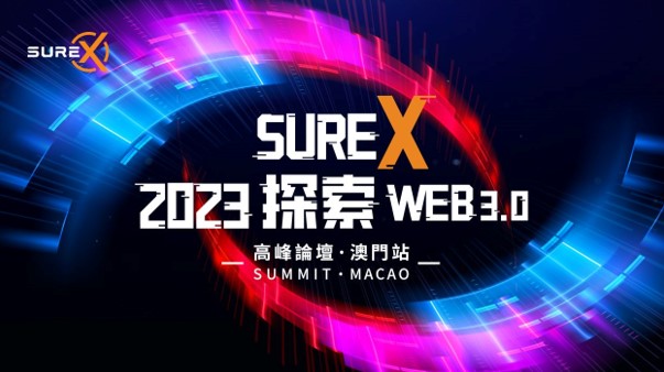 Explore WEB 3.0 In 2023 Summit – Macau was successfully held at Sheraton Grand Macau Hotel